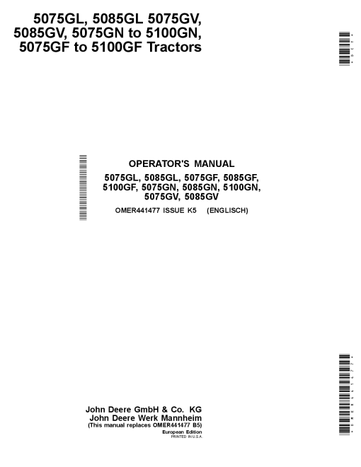 John Deere 5075GL, 5085GL, 5075GF, 5085GF, 5100GF, 5075GN, 5085GN, 5100GN, 5075GV, 5085GV Tractors European Edition OMER441477 Operators and Maintenance Manual PDF Download