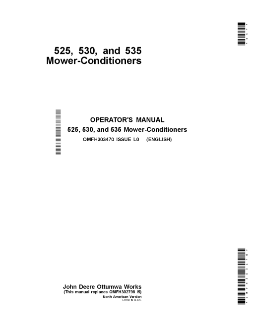 John Deere 525, 530, and 535 Mower-Conditioners OMFH303470 Operators and Maintenance Manual PDF Download