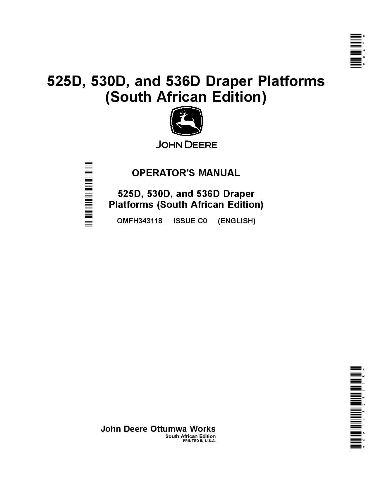 John Deere 525D, 530D, and 5360 Draper Platforms OMFH343118 Operators and Maintenance Manual PDF Download