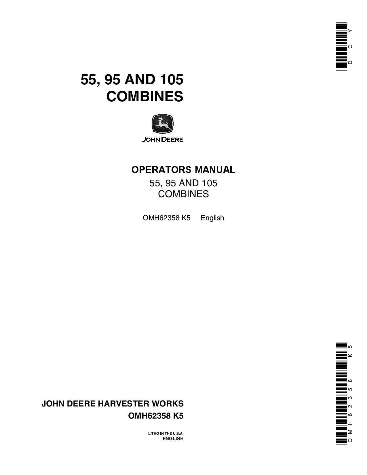 John Deere 55, 95 & 105 Combines North American Edition (069001 -083000) OMH62358 Operators and Maintenance Manual PDF Download