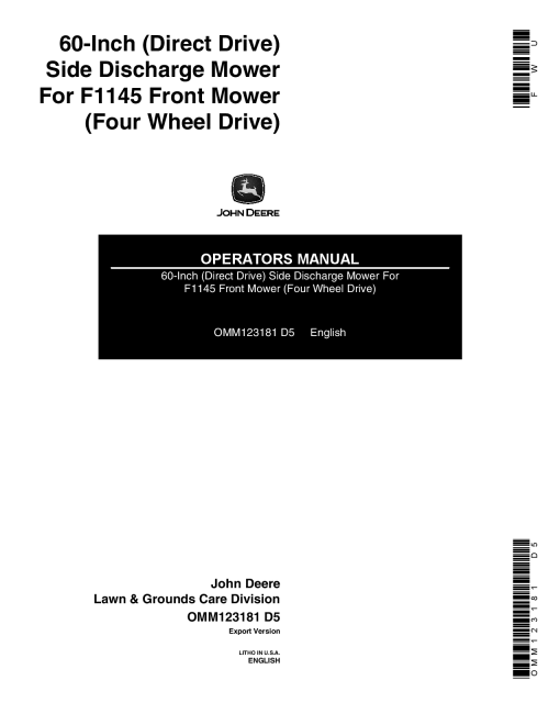 John Deere 60-Inch Direct-Drive Side-Discharge Mower for F1145 Front Mowers (4WD) Export Edition OMM123181 Operators and Maintenance Manual PDF Download
