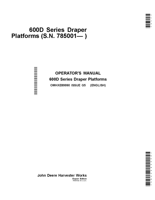 John Deere 600D Series Draper PlatformsExport Edition (785001- ) OMHXE89990 Operators and Maintenance Manual PDF Download
