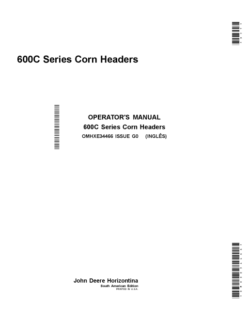 John Deere 605C, 606C, 607C, 608C, 609C, 610C, 611C, 612C, 613C, 614C, 615C, 616C, and 617C (600C) Series Corn Headers OMHXE34466 Operators and Maintenance Manual PDF Download