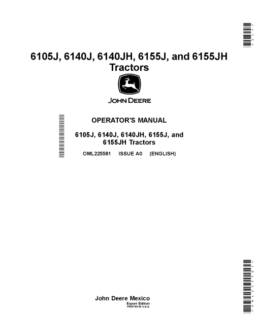 John Deere 6105J, 6140J, 6140JH, 6155J, and 6155JH Tractors OML225581 Operators and Maintenance Manual PDF Download