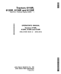 John Deere 6110R, 6120R, 6130R, 6135R Tractors w 4-Cylinder Engines 4045U OMAL219396 Operators and Maintenance Manual PDF Download