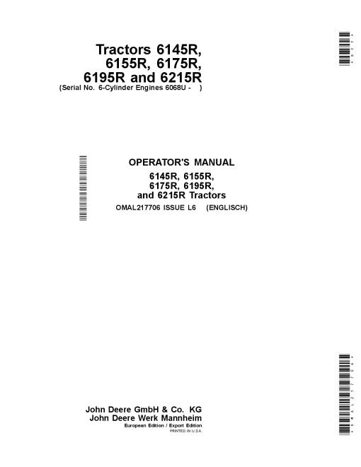 John Deere 6145R, 6155R, 6175R, 6195R, 6215R Tractors w 6-Cylinder Engines 6068U OMAL217706 Operators and Maintenance Manual PDF Download