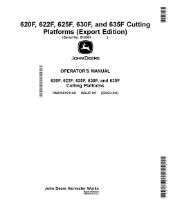 John Deere 620F, 622F, 625F, 630F, and 635F Cutting Platforms (815001-) OMHXE161169 Operators and Maintenance Manual PDF Download