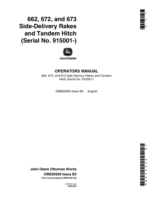 John Deere 662, 672, 673 Side Delivery Rakes and Tandem Hitches (915001-) OME82929 Operators and Maintenance Manual PDF Download