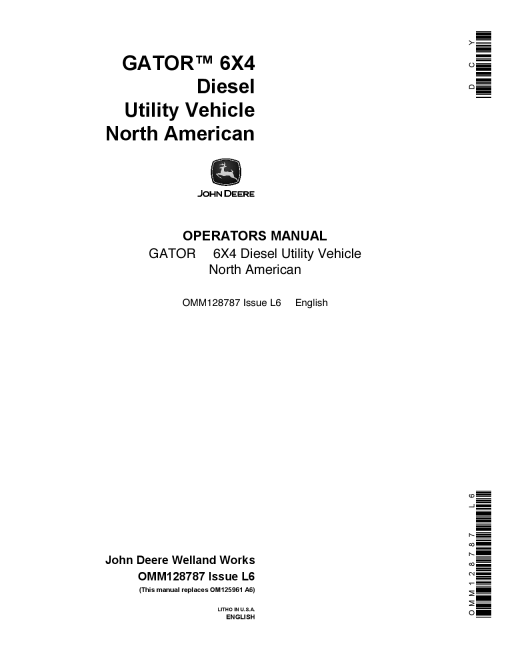 John Deere 6x4 Gator Utility Vehicle North American Edition (001001-008790) OMM128787 Operators and Maintenance Manual PDF Download