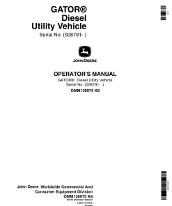 John Deere 6x4 Gator Utility Vehicle North American Edition (008791-008806) OMM136975 Operators and Maintenance Manual PDF Download