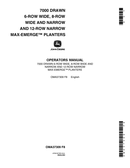 John Deere 7000 Drawn (Cotton & Corn) Planters 6RW, 8RN, 8RW, 12RN OMA37309 Operators and Maintenance Manual PDF Download