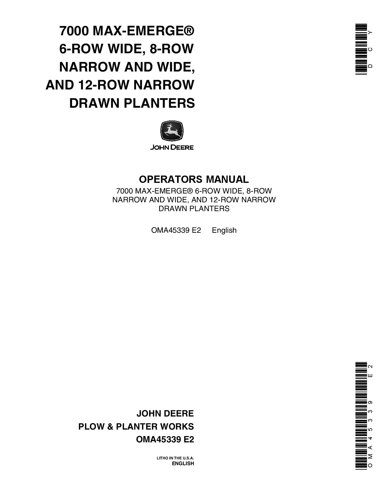 John Deere 7000 Drawn (Cotton & Corn) Planters 6RW, 8RN, 8RW, 12RN OMA45339 Operators and Maintenance Manual PDF Download