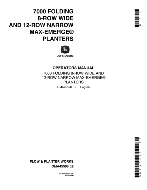 John Deere 7000 Drawn (Folding) Planter 8RW &12RN OMA45598 Operators and Maintenance Manual PDF Download