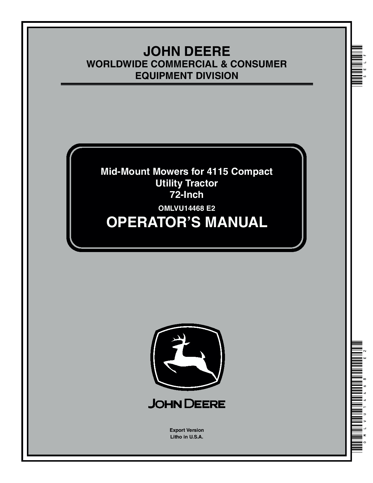 John Deere 72-In. Mid-Mount Mowers for 4115 CUT OMLVU14468 Operators and Maintenance Manual PDF Download