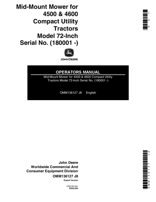 John Deere 72-Inch Mid-Mount Mower for 4500, 4600 CUT (180001-) OMM136127 Operators and Maintenance Manual PDF Download