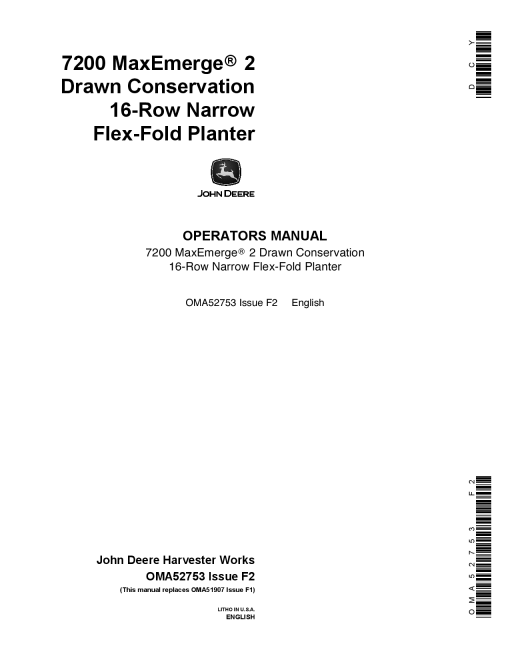 John Deere 7200 Drawn (Flex-Fold) Planter OMA52753 Operators and Maintenance Manual PDF Download