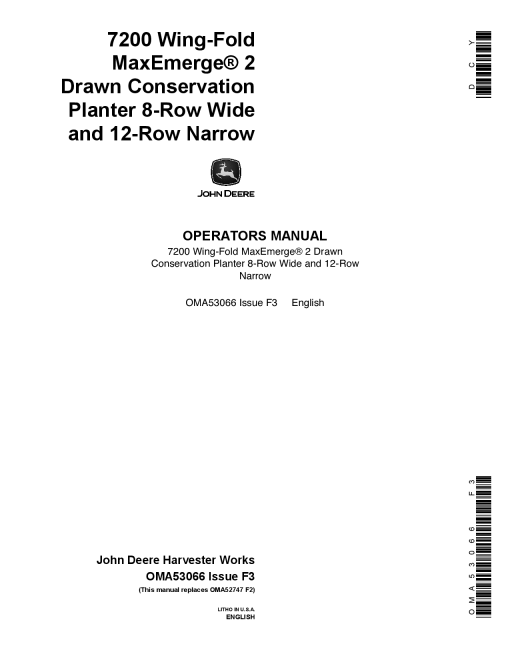 John Deere 7200 Drawn (Wing-Fold) Planters 8RW & 12RN OMA53066 Operators and Maintenance Manual PDF Download