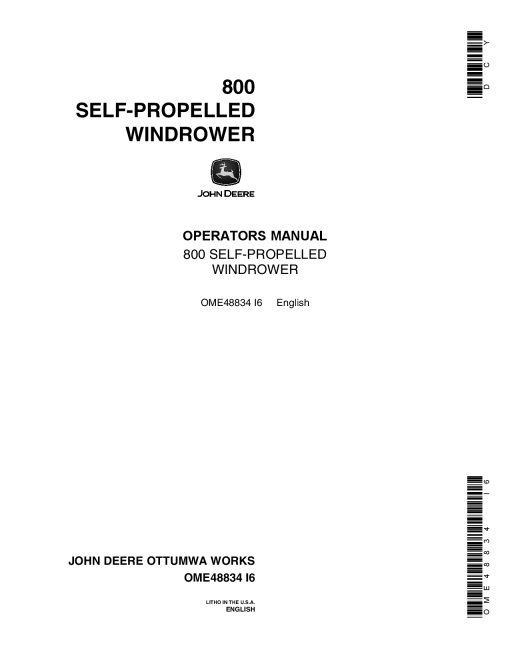 John Deere 800 Self-Propelled Windrower OME48834 Operators and Maintenance Manual PDF Download