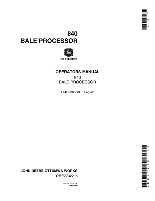 John Deere 840 Bale Processor OME77322 Operators and Maintenance Manual PDF Download