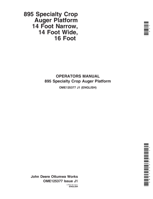 John Deere 895 Specialty Crop Auger Platform OME125377 Operators and Maintenance Manual PDF Download