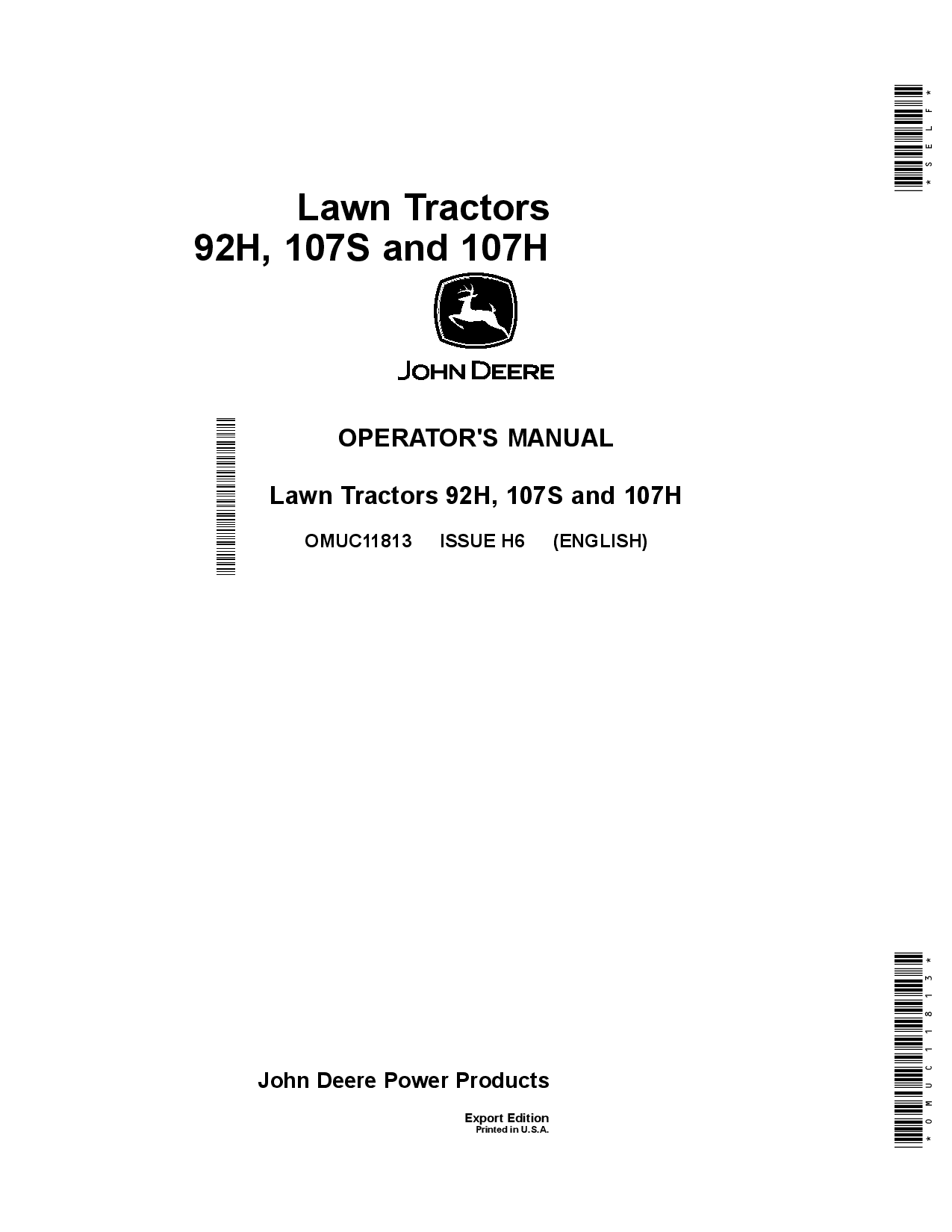 John Deere 92H, 107S & 107H Lawn Tracators (Export Edition) OMUC11813 Operators and Maintenance Manual PDF Download