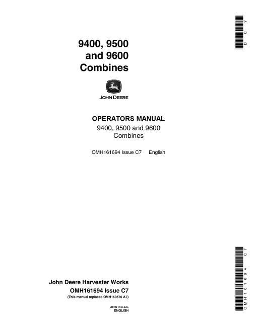 John Deere 9400, 9500, 9600 Combines OMH161694 Operators and Maintenance Manual PDF Download