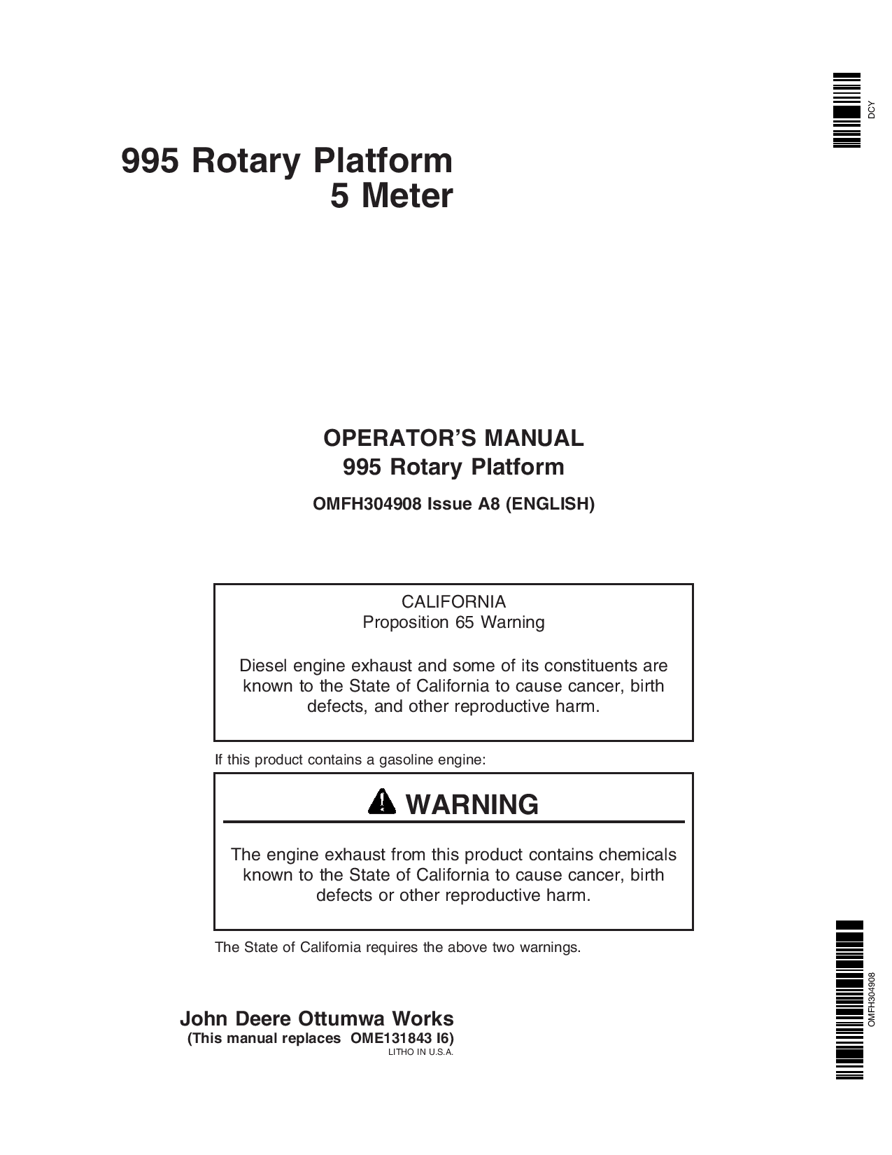 John Deere 995 Rotary Platform 5 Meter (000001-349999) OMFH304908 Operators and Maintenance Manual PDF Download