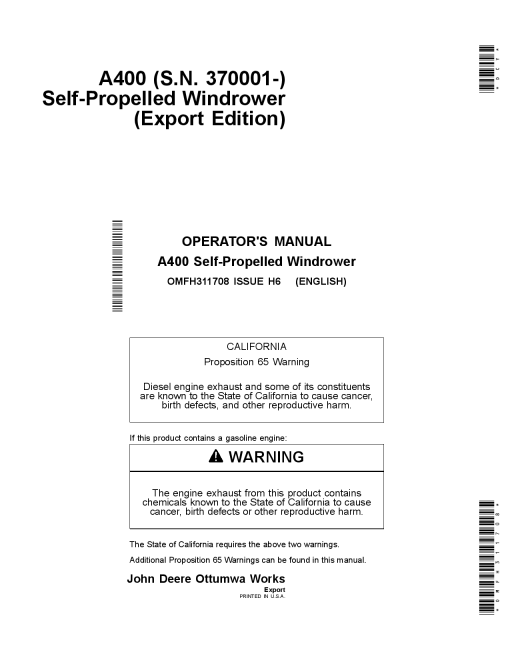 John Deere A400 Self-Propelled Windrower (Export Edition) OMFH311708 Operators and Maintenance Manual PDF Download