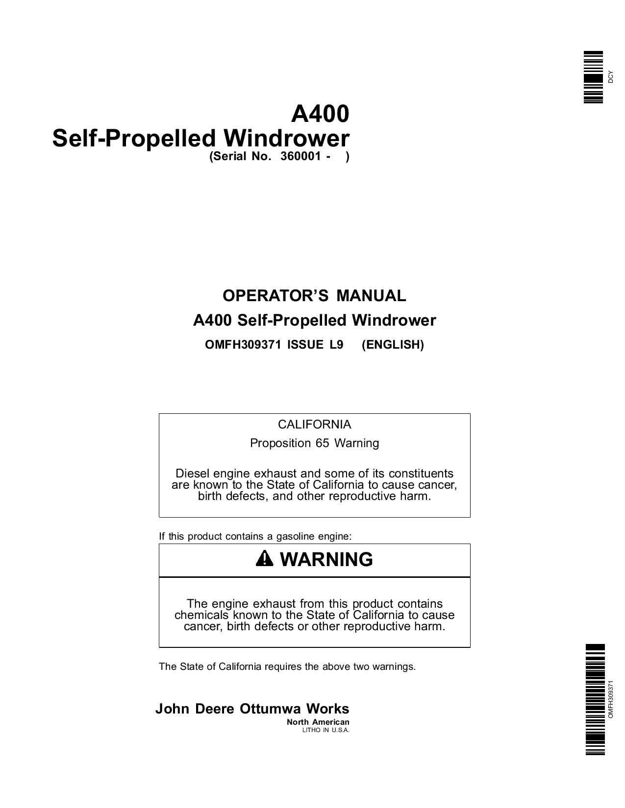 John Deere A400 Self-Propelled Windrower North American Edition (360001-370000) OMFH309371 Operators and Maintenance Manual PDF Download