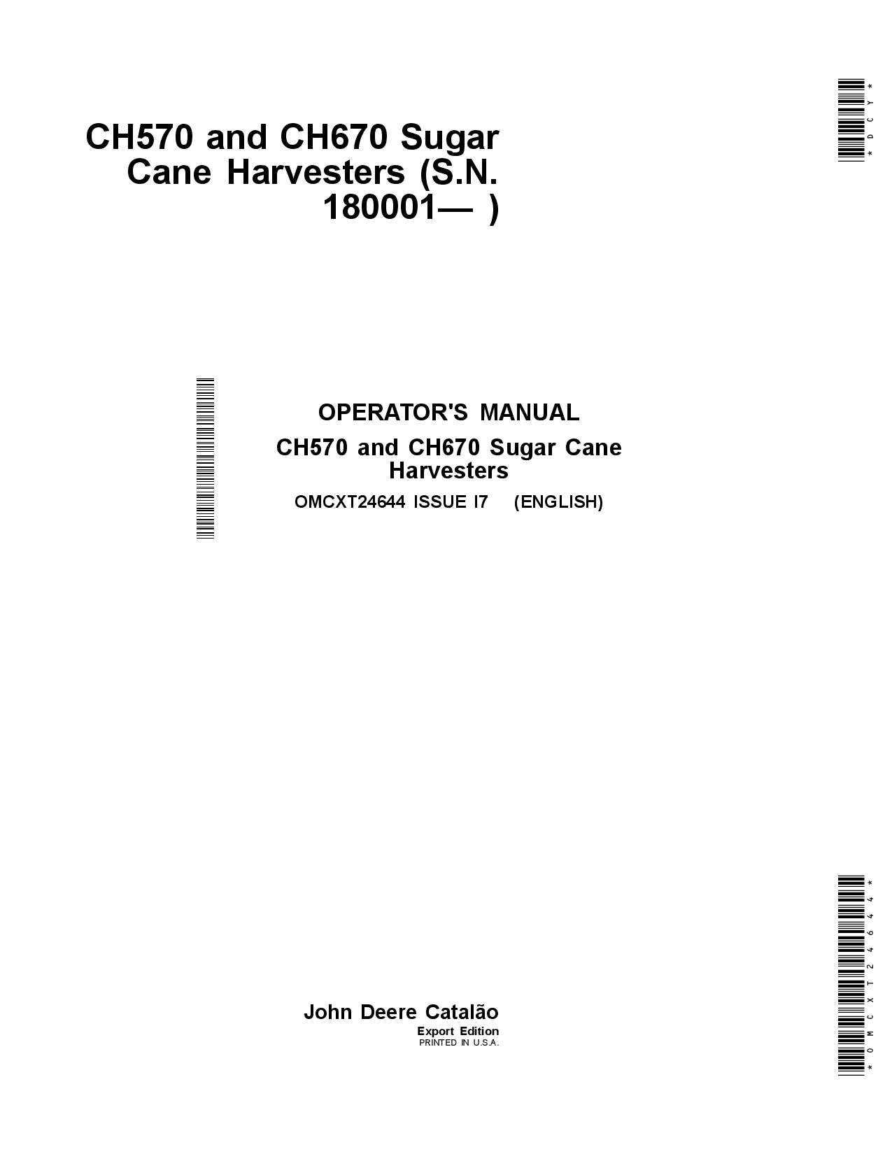 John Deere CH570 & CH670 Sugar Cane Harvesters (Text Free Decals) OMCXT24644 Operators and Maintenance Manual PDF Download