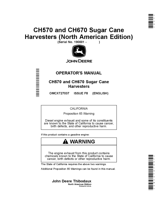 John Deere CH570 & CH670 Sugar Cane Harvesters (with Text Safety Decals) (Manufactured in North America Thibodaux) OMCXT27037 Operators and Maintenance Manual PDF Download