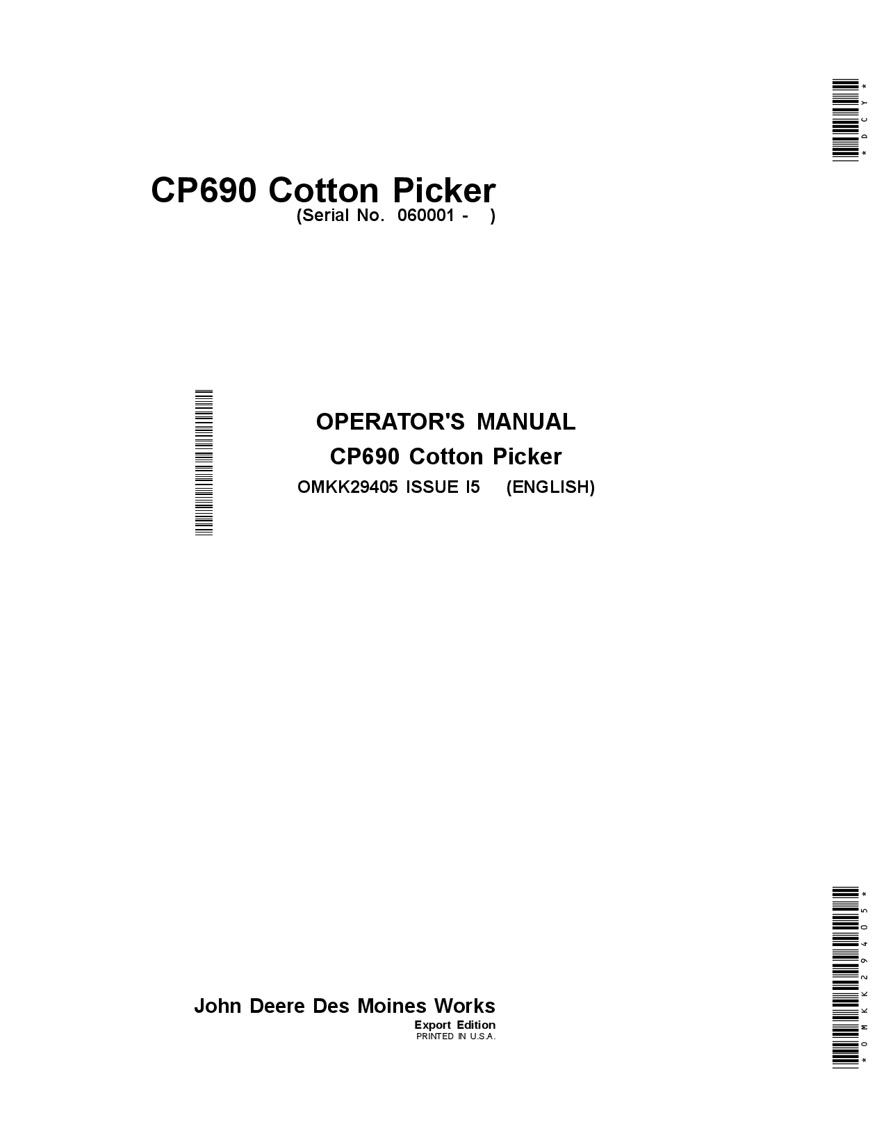 John Deere CP690 Cotton PickersExport Edition (060001-) OMKK29405 Operators and Maintenance Manual PDF Download
