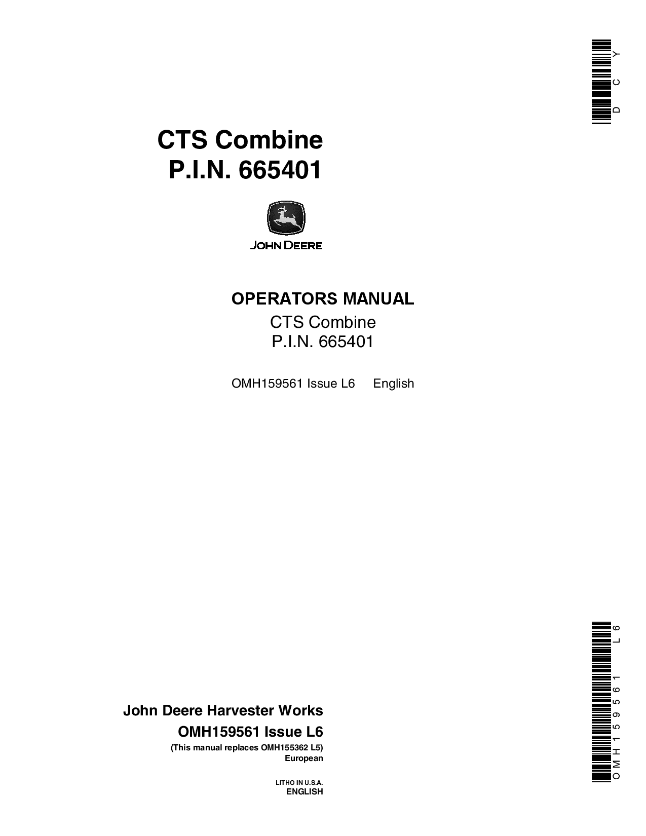 John Deere CTS Combine (665401 - 667455) OMH159561 Operators and Maintenance Manual PDF Download
