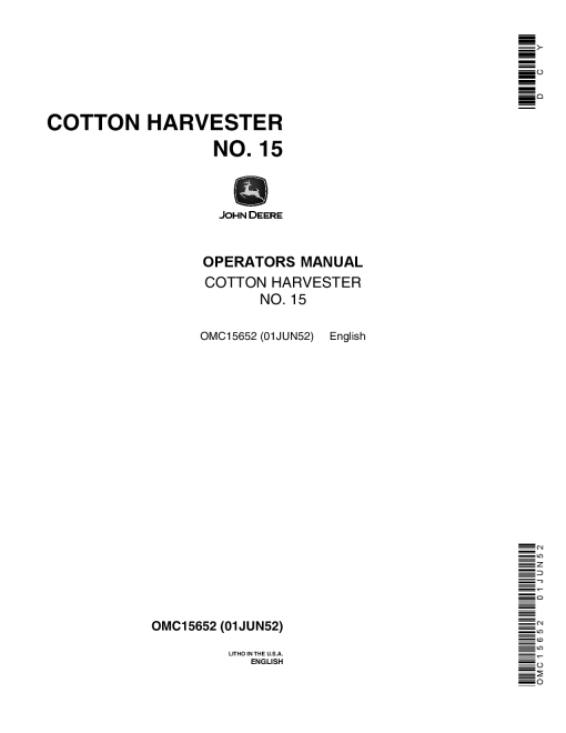 John Deere Cotton Harvester No. 15 OMC15652 Operators and Maintenance Manual PDF Download