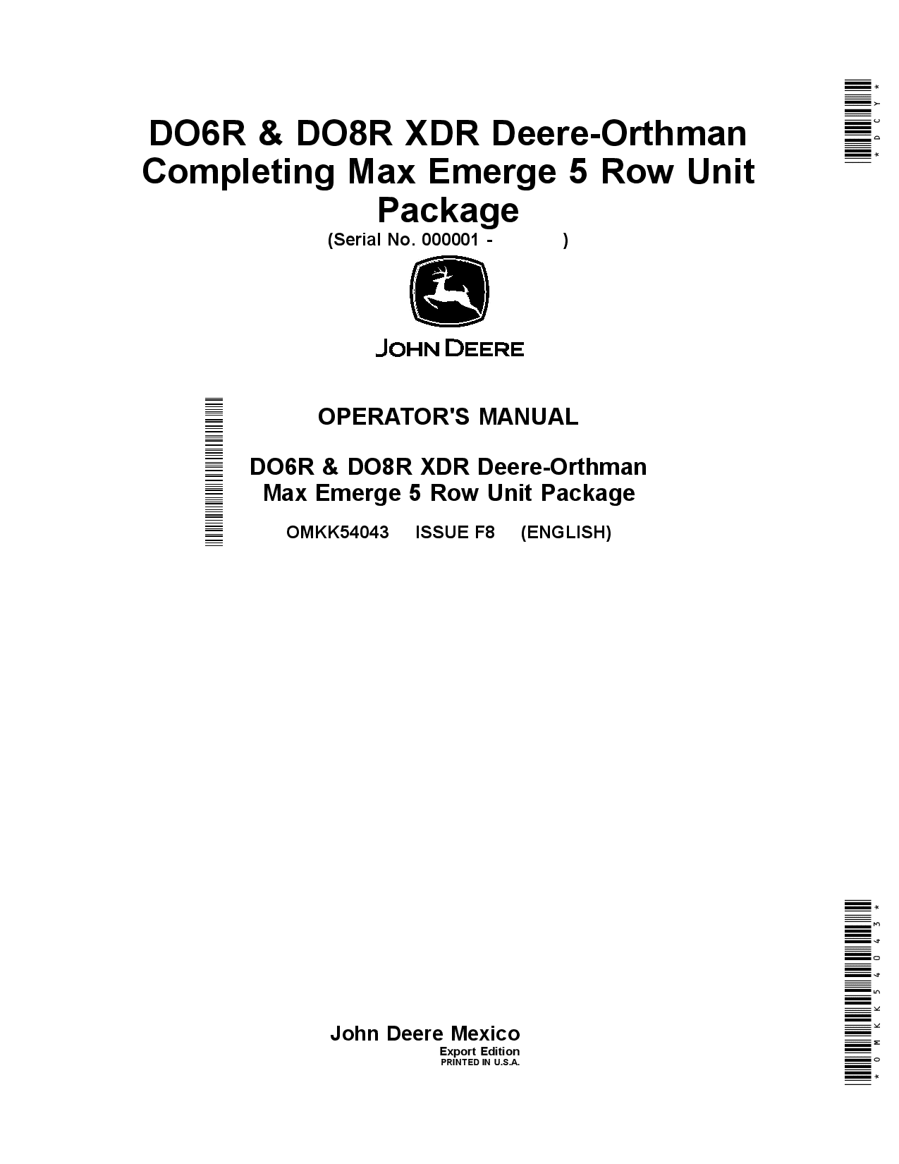 John Deere DO6R & DO8R XDR Deere-Orthman Completing Max Emerge 5 Row Unit Package OMKK54043 Operators and Maintenance Manual PDF Download