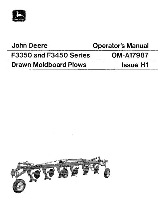 John Deere F3350, F3450 Series Drawn Moldboard Plow OMA17987 Operators and Maintenance Manual PDF Download