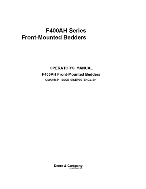 John Deere F400AH Series Front-Mounted Bedders OMA15631 Operators and Maintenance Manual PDF Download