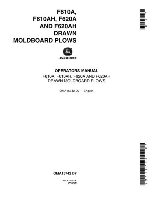 John Deere F610A, F610AH, F620A, F620AH Drawn Moldboard Plows OMA15742 Operators and Maintenance Manual PDF Download