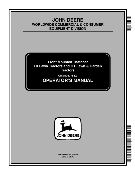 John Deere Front Mounted Thatcher for LX Lawn Tractors & GT Lawn & Garden Tractors OMM136276 Operators and Maintenance Manual PDF Download