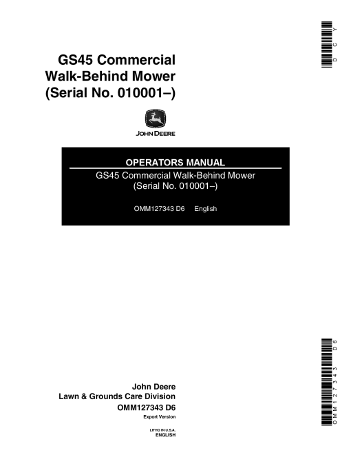 John Deere GS45 Walk-Behind Commercial Rotary Mower OMM127343 Operators and Maintenance Manual PDF Download