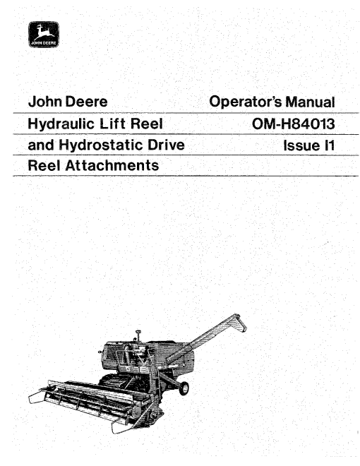 John Deere Hydraulic Lift Drive Reel (1972) OMH84013 Operators and Maintenance Manual PDF Download