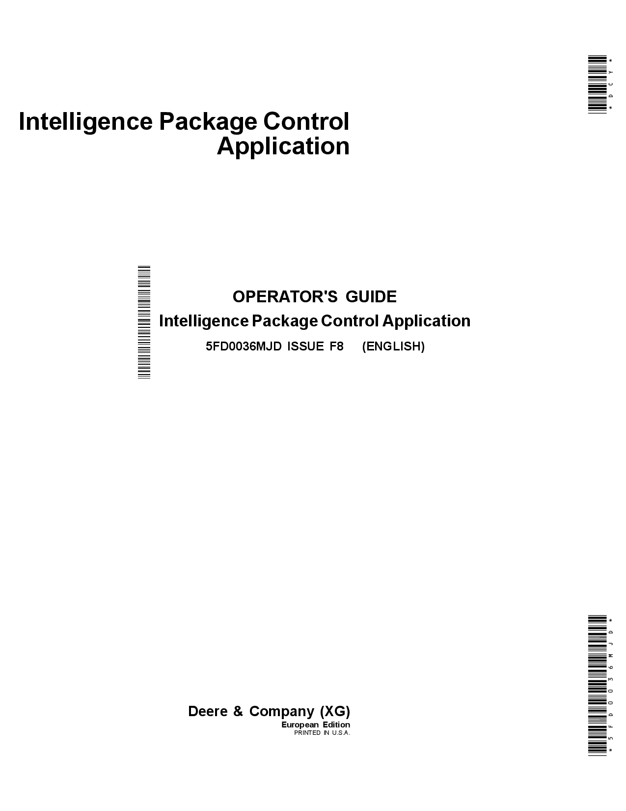 John Deere Intelligence Package Control Application M110, M220, M120, M230, M130, R315, R115, R310, M115, R110, R320, R130, R120 5FD0036MJD Operators and Maintenance Manual PDF Download