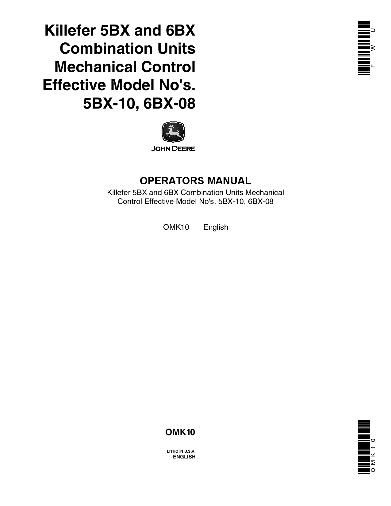 John Deere Killefer 5BX, 6BX Combination Units Mechanical Contol OMK10 Operators and Maintenance Manual PDF Download