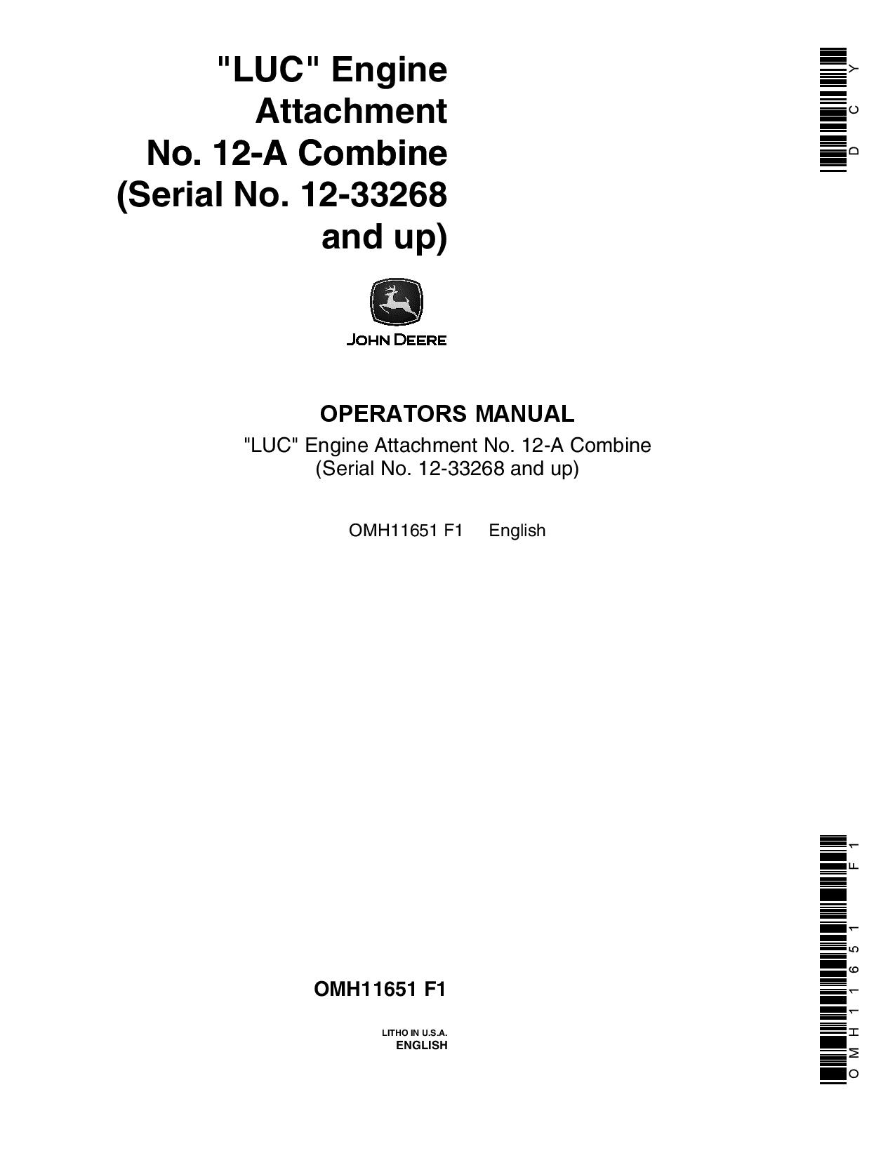 John Deere LUC, LUS, LUW Engine for 12A Combine OMH11651 Operators and Maintenance Manual PDF Download