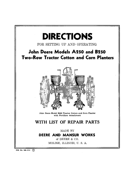John Deere Models A250, 3250 Two-Row Tractor Cotton & Corn Planters DIR162C Operators and Maintenance Manual PDF Download