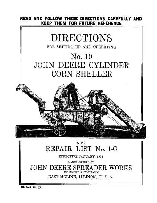 John Deere No. 10 Cylinder Corn SheHer DIR61A Operators and Maintenance Manual PDF Download