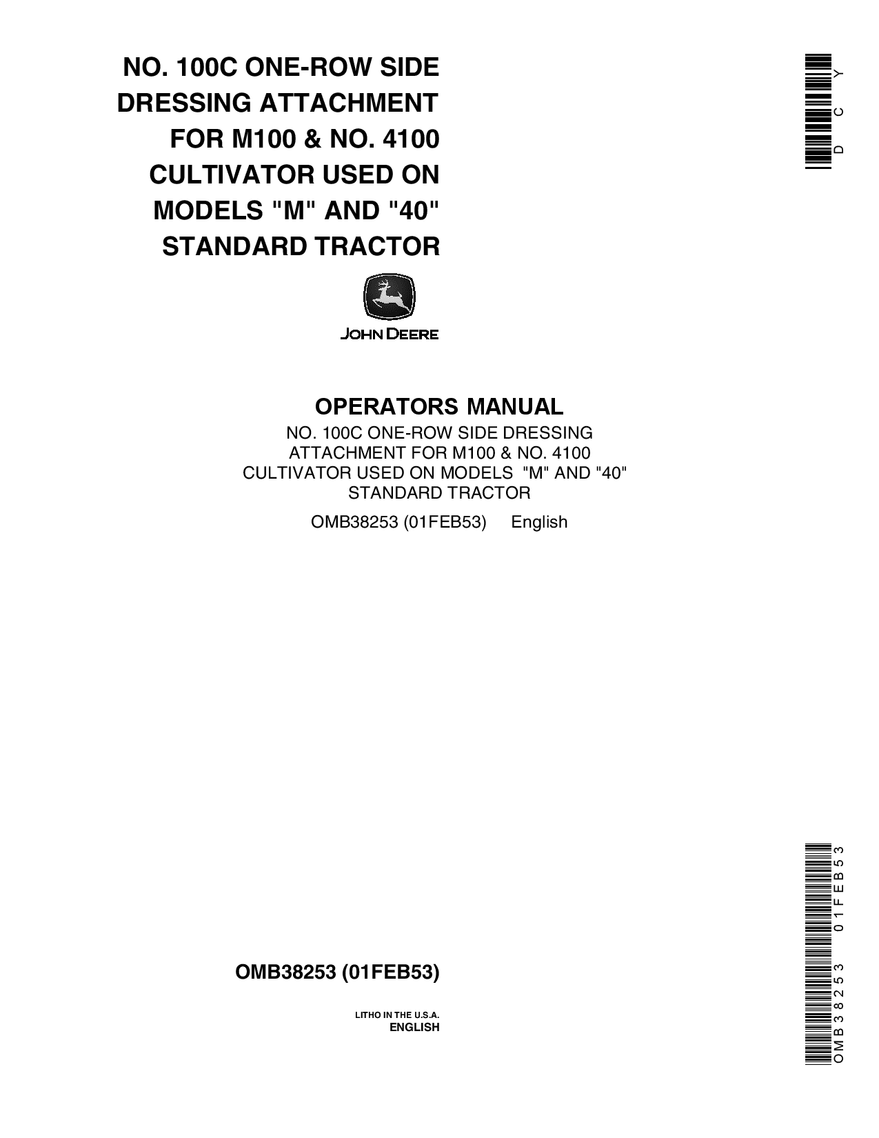 John Deere No. 100C One-Row Side Dressing Attachment OMB38253 Operators and Maintenance Manual PDF Download