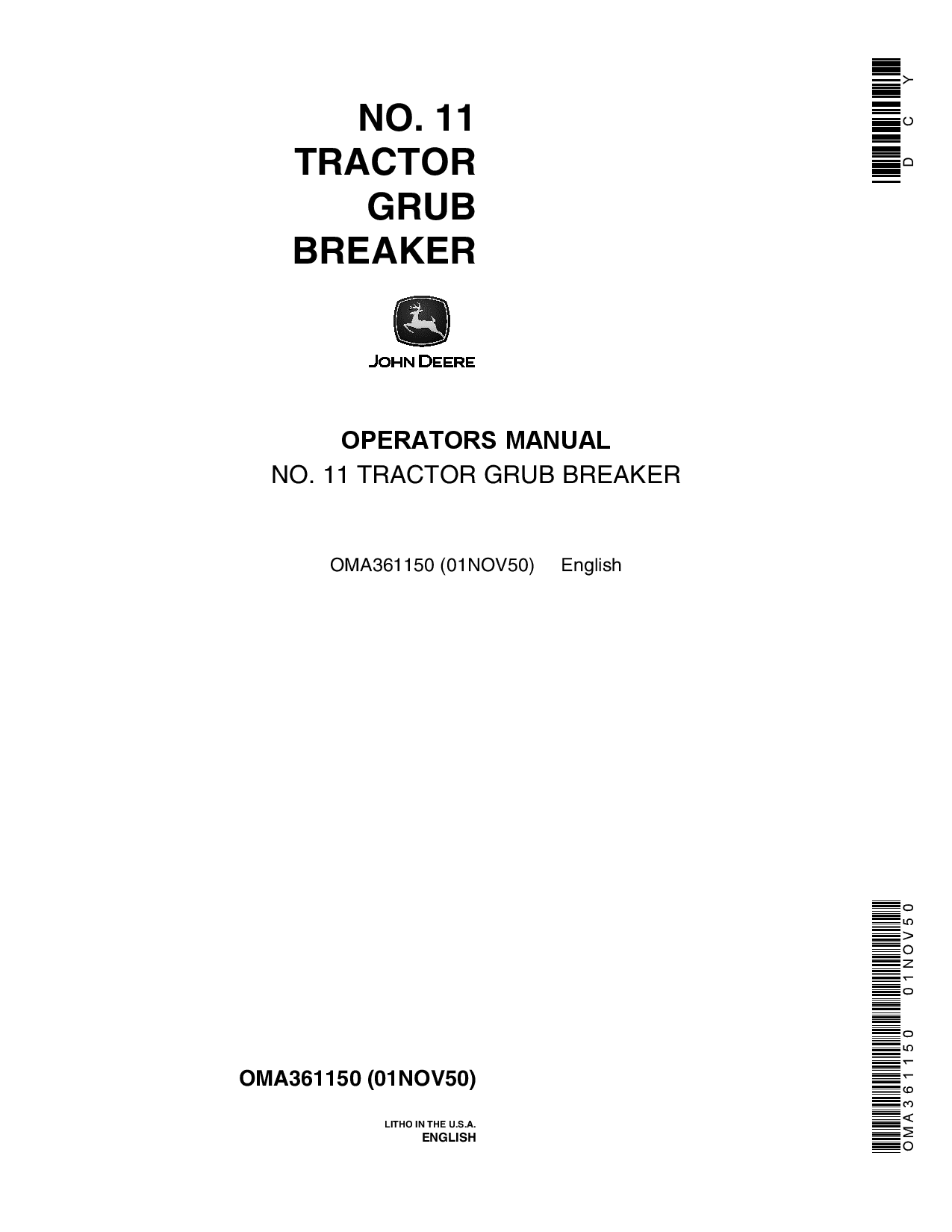 John Deere No. 11 Grub Breaker OMA361150 Operators and Maintenance Manual PDF Download