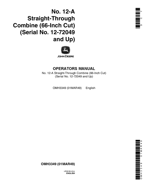 John Deere No. 12-A Straight-Through Combine 66-Inch Cut (12-72049 and up) OMH3349 Operators and Maintenance Manual PDF Download