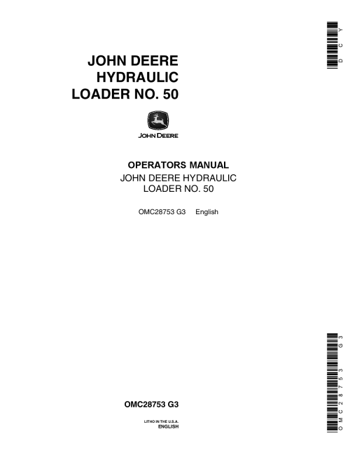 John Deere No. 50 Hydraulic Loader OMC28753 Operators and Maintenance Manual PDF Download